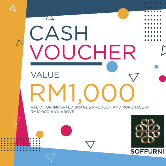 RM1000 CASH VOUCHER (SOFFURNI)